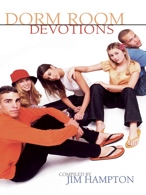 Title details for Dorm Room Devotions by Jim Hampton - Available